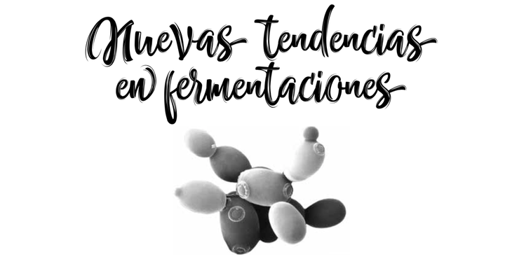 Nuevas Tendencias Fermentacion
