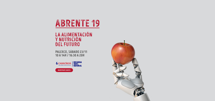 Abrente 2019 la Alimentacion y Nutricion del Futuro